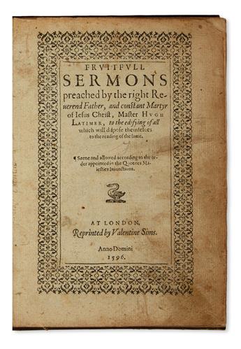 LATIMER, HUGH. Fruitfull Sermons.  1596